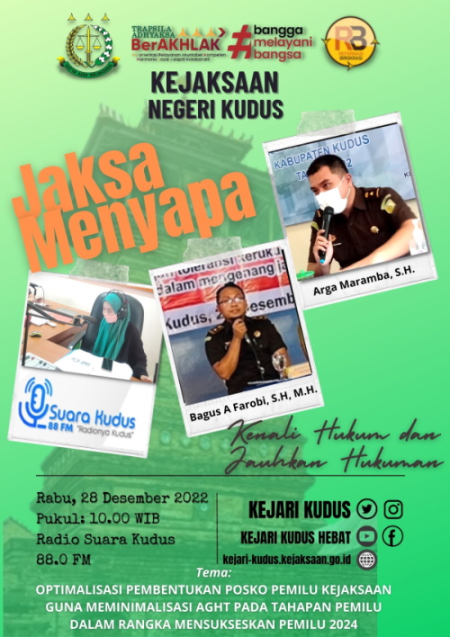 Jaksa Menyapa Kejari Kudus